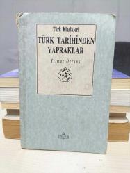 Türk Tarihinden Yapraklar