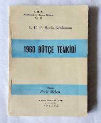 C.H.P. Meclis Grubunun 1960 Bütçe Tenkidi