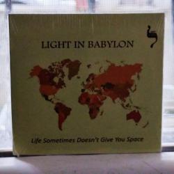 Light in Babylon - Life Sometimes Doesn't Give You Space (Ambalajlı - Açıklamayı Okuyunuz)