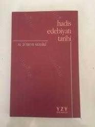 Hadis Edebiyatı Tarihi