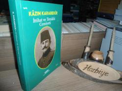 İTTİHAT VE TERAKKİ CEMİYETİ