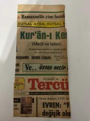 TERCÜMAN GAZETESİ KUPÜRÜ 33 x 13 cm ebatında Tek Yaprak 1980LER - TARİHTEN BUGÜNE İLHAN BARDAKÇI KÖŞE YAZISI -Bardakçı-Orhan Veli-Romy Schneider-Alain Delon-David-Bir ölüye mektup-Seni seyrediyorum uyurken-Benimle gel deyince-Kur’an-ı Kerim-Üstad Necip Fazıl-Kutsal ayda kutsal hizmet