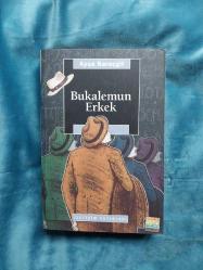 BUKALEMUN ERKEK Osmanlı İmparatorluğu'nda ve Türkiye Cumhuriyeti'nde Ataerkil Yapılar ve Modern Edebiyat