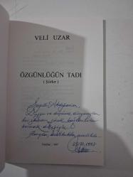 ÖZGÜNLÜĞÜN TADI  ( İmzalı, İthaflı )