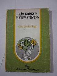 KİM KORKAR MATEMATİKTEN