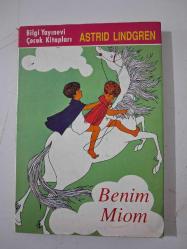 Astrid Lindgren BENİM MİOM (1.Baskı )