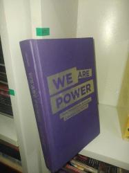 We Are Power: How Nonviolent Activism Changes the World (Ciltli) (ŞÖMİZİ YOK)
