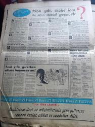 Yeni Sabah Gazetesi - Turkish Newspaper - 31 Aralık 1963 - Lefkoşa Dün fiilen ikiye Taksim edildi - gençliğin yabancı devlet reislerine Kıbrıs katliamını gösteren yeni yıl kartı Fotoğrafı - Türk halkı yeni seneye kederlik olarak giriyor - Fazıl Küçük artık adada meşru bir hükümet bulunmuyor dedi - Yeni Yıla girerken karikatür - Cafer İle Hürmüz çizen Altan Erbulak - İstanbul'da sinema tiyatro programı - yeni yıl için kehanette bulunan Gürcü Bacı 3. Koalisyon ömürlü olacak - bir yılbaşı hikayesi yazan Adnan Tahir - dünyada yılın adamı John Fitzgerald Kennedy - Türkiye'de yılın adamı İsmet İnönü - yılın kadınları Valentina Tereşkova Christine Keeler Ve Bayan Ngo Dinh Nhu - sinema dünyasının meşhurlarından seçme sözler - Yeni Sabah 1964 takvimi - Fatma Girik 6 çocuk sahibi olmak istiyor fotoğraf - 1963 sadece Galatasaray için başarı dolu bir yıl oldu - yılın sporcusu Muharrem Dalkılıç Fotoğrafı - Türkan Şoray'ın ne yapacağı belli değil Fotoğrafı - Belgin Doruk yılbaşında dostlarıyla Foto