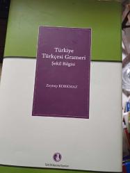 TÜRKİYE TÜRKÇESİ GRAMERİ - ŞEKİL BİLGİSİ - CİLTLİ ŞÖMİZLİ