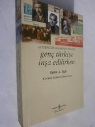 LOT.7 » Genç Türkiye İnşa Edilirken - Atatürk'ün Mimarının Anıları