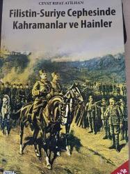 FİLİSTİN - SURİYE CEPHESİNDE KAHRAMANLAR VE HAİNLER