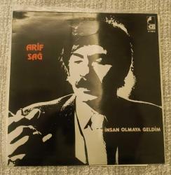 Arif Sağ ( İnsan Olmaya Geldim) Lp. Tertemiz.
