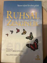 Ruhsal Zenginlik 'Yaşam Tufanlı Bir Deniz Gibidir'