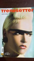 TREND SETTER DERGİSİ - ŞUBAT 2007 — SAYI: 58 - WALLPAPER SEÇKİSİ - PLEKSİ AVİZELER - GERÇEKÜSTÜ DÜNYA - PARTİ TASARIMCISI JOHNNY ROXBURGH - KARANLIK ODA PORTRELERİ - GARAİSTANBUL - BREAD&BUTTER BARCELONA - TACK 06 - MODA DÜŞ TARLASI - MODA YANSIMALAR - MODA GÜNDEN GECEYE - AKILFİKİR - FESTİVAL HABERLERİ - SİNEMA - MONACO DANCE FORUM - MASALLAR - NOIZE BABICZ VS KRAML - NOIZE 2006’NIN EN İYİLERİ - NOIZE THE RAKES İSTANBUL’DA - NOIZE TEKNO TARİHİ - NOIZE BİR ISLIKLA 2006 - NOIZE SEÇİM SONUÇLARI - ANTIFIT ONLINE TREND - KEYİF KAÇIRAN - AJANS DİZİ DİZİ İNCİYİZ - REFINA BRL - SULD WAR BASAAD - TOURAN TALLİ - SERKAN SEDELENN - EVREN SHARNIA - BURCU BUDAK - ENDER KIZILTAN - SOPHIA KOKOSALAKI - MERVE KARA - ATILGAN AŞIKUZUN - JOHNNY ROXBURGH - CANDAS ARIN - HAKAN OKTAS - EDA ALPMAN - SADİ GURAN - ÖZGE ARIMAN - AKİF HAKAN ÇELEBİ - NIKKI SARAVA - MICHELLE LEE LOPEZ - ELLE HOPPENSTED - HANDE TOKMAK - MURAT ABBAS - TUNA YILMAZ - FEN KARATAY - ZEREO ORCAN - TUBA ÖZKAN - METİN BAKIRKAYA  - 146 SAYFA