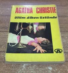 ÖLÜM DİKEN ÜSTÜNDE