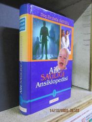 AİLE SAĞLIĞI ANSİKLOPEDİSİ 1