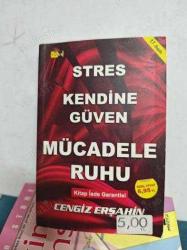 STRES, KENDİNE GÜVEN MÜCADELE RUHU -