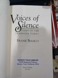 Voices of Silence: Lives of the Trappists Today * ciltli