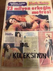 HAFTA SONU DERGİ - GAZETESİ DOĞUM GÜNÜ HEDİYESİ (TURKİSH MAGAZINE - NEWSPAPER) - TAM TAKIM 12 SAYFADIR - 11 MAYIS 1984 - Sayı:20 - Yaprak, evliliği düşünmüyor-Tarık Akan-Orhan Topçuoğlu-Cihan Ünal-Nazan Şoray-Türkan Şoray-Meliha Şoray-Gökben-Gönül Akkor-Kaya Mutlu-Mehmet Ali Erbil-Tayfun Akçay-Polat Tezel-Vahdet Vural-Ayla Vural-Hayko ve Yıldız Arhan-Muhsine Erbil-Elvan Sevil-Recep Kaymak-Cüneyt Sevil-İlhan İrem-Fuat Güner-Engin Evin-Nusret Ersöz-Behiye Aksoy-Fahrettin Aslan-Cüneyt Arkın-Suna Yıldızoğlu-İbrahim Tatlıses-Ahu Tuğba-Hale Soygazi-Celal Erçıkan-Hülya Sözer-Sezen Aksu-İlham Gencer-Emel Sayın-Hüseyin Peyda-Metin Eyinç-Kaya Mutlu-Gündüz Uysal-Engin evin-Necla Gercer-Ayten Alpman-Kaya Mutlu-Aydın Ulusan-Mehmet Kunt-Erman ve Ersan Feray-Günseli Başar-Feriha ve Osman Göksu-Ayetullah Sümer-Jale Eralp-Fikret Aytaç-Betül Arkın-Feyyaz Işıl-