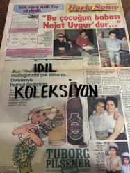 HAFTA SONU DERGİ - GAZETESİ DOĞUM GÜNÜ HEDİYESİ (TURKİSH MAGAZINE - NEWSPAPER) - TAM TAKIM 12 SAYFADIR - 25 MAYIS 1984 - Sayı:22 - Elfidan Etiman-Atilla Özdemiroğlu-Filiz Akın-Süha Özgermi-Bubi Rubinstein-Zeynep,İrfan Ünal-Ayşe,Murat Seferoğlu-Nur Özdemir-Yüksel Gamgam-Nuri Cerrahoğlu-Yüksel Cerrahoğlu-Çocuk Yıldız Birtanem-Halit Pekpak-Sevim Tuna-Hümeyra-Nazmi Özer-Al Bano-Ramina Power-Ahu Tuğba-Kadir İnanır-Nejat Uygur-Türkan Şoray-Cihan Ünal-Müjde Ar-Armatör Nuri Cerrahoğlu-Yüksel Cerrahoğlu-Neşe Aksoy-Filiz Akın-Santa Lucia-Ismet İnel-Gönül Öner-Bedia Akartürk-Belkıs Akkale-Hülya Süer-Gönül Öner-Mihrican Güngör-Sevim Tuna-Selçuk Başar-Selami Şahin-Ayşegül Aldinç-Sezer Güvenirgil-Şenol Öztürk-Zeki Müren-Mine Mutlu-Ferdi Tayfur-Orhan Veli-Fatma Girik