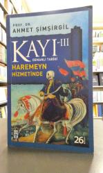3. cilt Kayı haremeyn hizmetinde