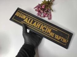 Bugün Allah İçin Ne Yaptın - Eskilerden Cam - Çerçeve Duvar Panosu - Besmele - Dua