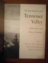 The Scenic Resources of the Tennessee Valley:  A Descriptive and Pictorial Inventory  (Bez Ciltli)