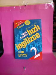 TEMEL İNGİLİZCE KENDİ KENDİNE HIZLI İNGİLİZCE İKİNCİ BASAMAK KİTAP 2 (CD YOK)(2.EL)
