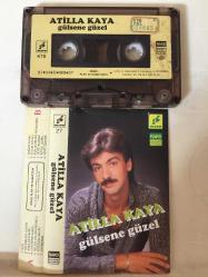 Atilla Kaya - Gülsene Güzel / Kağıt baskı kaset