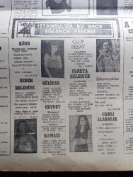 Ankara Gazetesi - Turkish Newspaper - 21 Temmuz 1976 - günün meselesi Yunanlıların iki Türk gazetecisi ile mülakatı III - ihbar et milyoner ol - Rumlar Türklere değil Türk dostu olan herkese düşman gözüyle bakıyor - Türk dostunu ziyarete gelen İngiliz kızı adaya sokulmadı - başarılı geçen 1975 yılında neler yapıldı - değirmen yazan Şemsi Belli - Cevdet Restaurant'ta Enver Daniş Mehtap Deniz Yalçın Kürklü - Saksonyalılarda İnci Sanlı Mihrican Güngör Gülay Gül Papatya - televizyonda bugün - Cilalı İbo Teksas Fatihi Zafer sinemasında - salak bacılar filmi başrolde Ayla Algan İncirli sinemasında - Kelerman kimdir filmi sunar sinemasında - anlatamıyorum şiiri yazan Orhan Veli Kanık - düşünce ve yaratma yazan doktor Mehmet Kaplan - İki kokulu ekmek şiiri yazan Abdullah Sur - İki zaman arasında şiiri yazan Mustafa Necati Karaer - konuk hükümetinin yankıları - Yunanistan Türkiye ile doğrudan doğruya çatışmaya girmeye hazır - Kıbrıs Gönyeli Şeftali kebabı restoranı - Girne sahil restoran