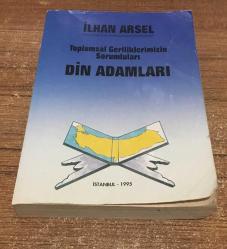 Toplumsal Geriliklerimizin Sorumluları DİN ADAMLARI