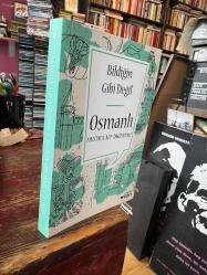 BİLDİĞİN GİBİ DEĞİL - OSMANLI