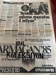 HAFTA SONU DERGİ - GAZETESİ DOĞUM GÜNÜ HEDİYESİ (TURKİSH MAGAZINE - NEWSPAPER) - TAM TAKIM 14 SAYFADIR - 8 KASIM 1985 - Sayı:45 -Hüseyin siphaioğlu-Vahdet Vural-Hasan Bora-Hasan Fehmi Güneş-Aynur Aydan-Alev Sayın evli İlyas Salmanla öpüşüyor-Gülşen Bubikoğlu-Tarık Akan-Cüneyt Arkın-Nihal Arda-Keriman Halis-Banker Bako-İpek Pınar-Nihat Akpak-Osman Hattat-Hülya Avşar-Birol Soyurgal-İbrahim Tatlıses-Sezen Aksu-Muazzez Abacı-Ferdi Tayfur-Ajda Pekkan-Ali Bars-Ahu Tuğba-Kemal Sunal-Belkıs Akkale-Nazan Şoray-Oya Aydoğan-Adnan Şenses-Zerrin Özer-Aynur Aydan-Hülya Yiğitalp-Burhan Bayar-Aydemir Akbaş-Nami Dilbaz-Serpil Benay-Şakir Şener-Aldo-Derya Tuna-Hülya Işıl-Vahdet Vural-Barış Manço-Nesrin Topkapı-Atilla Kaya-Seracettin Erman-Gülden Karaböcek-Zümrüt Cansel-Müjdat Gezen-Atilla Arcan-Bedia Akartürk-Gönül Öner-Küçük Emrah-Kâmuran Akkor-Mine Koşan-Hasan Bora-Nigar Uluerer-Nihal Arda-Neriman Bayındır-Sibel Egemen-Selahattin Alpay-Ümit Besen-Tanju Korel-Alev Sayın-İlyas Salman-Zeki Müren-Bülent E