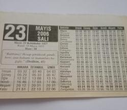 23 Mayıs 2006-Orijinal Takvim Yaprağı-Doğum Günü-Söz,Nişan,Nikâh,Düğün ve Önemli Günler Hediyesi-ERAŞ Hizmet Takvimi-Ayet-Hadis(İbrahim,41)-Göz Yaralanmaları-Besin Zehirlenmelerinden Korunun-Çocuğunuza İsim:Selçuk,Selin