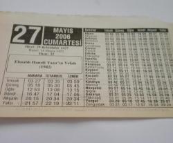 27 Mayıs 2006-Orijinal Takvim Yaprağı-Doğum Günü-Söz,Nişan,Nikâh,Düğün ve Önemli Günler Hediyesi-ERAŞ Hizmet Takvimi-Ayet-Hadis(Elmalılı Hamdi Yazır'ın Vefatı (1942))-Cemaziyelevvel Hilali-Hz. Osman(r.a.) Şöyle Buyurmuştur-Çocuğunuza İsim:Seha,Seden