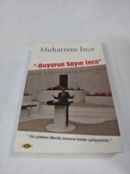 Buyurun Sayın İnce