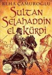SULTAN SELAHADDİN EL KÜRDİ & BİR ANLİK GECİKME İKİ KİTAP