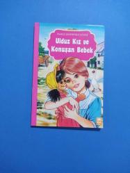 ULDUZ KIZ VE KONUŞAN BEBEK