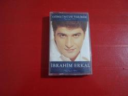 İBRAHİM ERKAL GÖNLÜNÜZE TALİBİM  KASET
