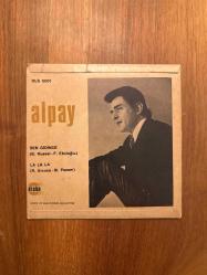 Alpay : Sen Gidince - La La La / 45'lik Plak LP Vinly