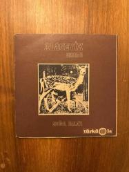 Moğollar : Moğol Halayı - Alageyik Destanı /  Türküola Plak 1972 - 45 Devir Plak EP