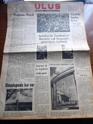 Ulus Gazetesi - Turkish Newspaper - 3 Sonteşrin ( Kasım)  1937 - program nutuk yazan Falih Rıfkı Atay Başmakale - Antakya'da Cumhuriyet Bayramı çok heyecanlı gösterilerle kutlandı fotoğraflar - Başvekil Celal Bayar'ın teşekkürleri - Ankara'nın modern garı Fotoğrafı - mareşal Fevzi çakmak Şirketi Hayriyeyi takdir etti - Filistin'de Tuğyanlar yüzünden elli aile açıkta kaldı - Frankocular bir gemiyi serbest bıraktılar - Bir sürgün yazan Yakup Kadri Karaosmanoğlu Yazı Dizisi - Sivas'ın istikbalini Cumhuriyet hazırlıyor yazan Nasuhi Baydar - Radyo ve sinema - Türk spor kurumu dergisi - bu sene Anadolu'da halk türküleri derlendi - mütehassıs amele yetiştireceğiz - pasaport harçları ucuzluyor - Ankara garının gişeleri Fotoğrafı - Fon Ribbentrop gene roma'ya gidiyor - Eden diyor ki yabancılar karışmasaydı İspanya'da harp şimdiye kadar biterdi - Edirne köy eğitmenler kursu Fotoğrafı - Manisa modern bir şehir oluyor - Ödemiş otomatik telefona kavuştu - resmi ilanlar - Sefalin ağrı kesici