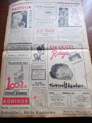 Ulus Gazetesi - Turkish Newspaper - 3 Sonteşrin ( Kasım)  1937 - program nutuk yazan Falih Rıfkı Atay Başmakale - Antakya'da Cumhuriyet Bayramı çok heyecanlı gösterilerle kutlandı fotoğraflar - Başvekil Celal Bayar'ın teşekkürleri - Ankara'nın modern garı Fotoğrafı - mareşal Fevzi çakmak Şirketi Hayriyeyi takdir etti - Filistin'de Tuğyanlar yüzünden elli aile açıkta kaldı - Frankocular bir gemiyi serbest bıraktılar - Bir sürgün yazan Yakup Kadri Karaosmanoğlu Yazı Dizisi - Sivas'ın istikbalini Cumhuriyet hazırlıyor yazan Nasuhi Baydar - Radyo ve sinema - Türk spor kurumu dergisi - bu sene Anadolu'da halk türküleri derlendi - mütehassıs amele yetiştireceğiz - pasaport harçları ucuzluyor - Ankara garının gişeleri Fotoğrafı - Fon Ribbentrop gene roma'ya gidiyor - Eden diyor ki yabancılar karışmasaydı İspanya'da harp şimdiye kadar biterdi - Edirne köy eğitmenler kursu Fotoğrafı - Manisa modern bir şehir oluyor - Ödemiş otomatik telefona kavuştu - resmi ilanlar - Sefalin ağrı kesici