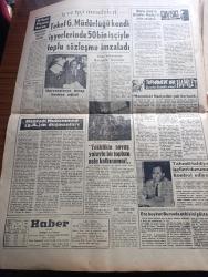 Haber Gazetesi - Turkish Newspaper - 23 Mayıs 1964 - seçim düellosu başladı - Turhan Feyzioğlu'nun Adalet Partililerin başına bela gelecek demesi tehdit olarak algılandı - Hülya Koçyiğit Ediz Hun ile evleniyor Fotoğrafı - Türkan Şoray fotoğraf - kaleci Varol Ürkmez Suzan Avcı ile maç akşamı evlenecek Fotoğrafı - telefon talepleri karşılanıyor - İstanbul belediye reisi Haşim İşcan'la meclisin arası gerginleşti Fotoğrafı - Ertuğrul Adalı - Ete boykot destekleniyor - Aynur Yetkin İkinci bir Fatma Girik olması için filmcilerin eline geçmesi lazım Fotoğrafı - Tophanede bir Hamlet yazan Bedrettin Nihat Yazı Dizisi - Elke Sommer hayatımı sırrı ruhumun esrarı bana aittir dedi Fotoğrafı - Boyalı şapka yazan Agatha Christie Yazı Dizisi - Atatürk ve Kazım Karabekir derleyen N. Deliorman Yazı Dizisi - İstanbul sinema rehberi - şampiyon yarın belli olacak - Yarın Fenerbahçe ile prestij maçı yapacak olan Galatasaraylılar kampta görülüyor fotoğraf - Demirsporlu Fikri Elmanın kaburga kemikleri kırıldı