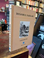 İSTANBUL YAZILARI (Ciltli - Şömizli)