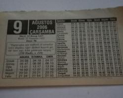 9 Ağustos 2006-Orijinal Takvim Yaprağı-Doğum Günü-Söz,Nişan,Nikâh,Düğün ve Önemli Günler Hediyesi-ERAŞ Hizmet Takvimi-Ayet-Hadis(250 Hadis,s.118)-Süt Dünyanın En Faydalı İçeceği-Düştüğü Gibi Öldü-Çocuğunuza İsim:Namık ;Nazan