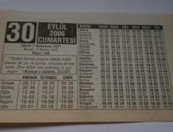 30 Eylül 2006-Orijinal Takvim Yaprağı-Doğum Günü-Söz,Nişan,Nikâh,Düğün ve Önemli Günler Hediyesi-ERAŞ Hizmet Takvimi-Ayet-Hadis(Riyazü's-Salihin,2/1247)-Namazın,Cemaatla Kılınışı-Bilmeceler-Çocuğunuza İsim:Kamber,Kamelya