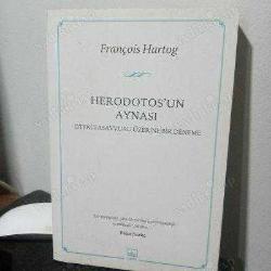 Herodotos'un Aynası - Öteki Tasavvuru Üzerine Bir Deneme