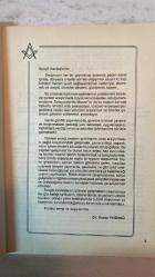 MASON DERGİSİ - OCAK - NİSAN 1987  SAYI: 62-63  DR. VEDAT YEĞİNSÜ - DR. SELAMİ IŞINDAĞ - NECİP ARIDURU - MURAT ÖZGEN AYFER - HALUK ŞAMAN - TURGUT ERZEN - HÜSEYİN ÖZGEN - AYKUT YAZGAN - DR. HÜSNÜ AYDINER - NAHİT BİLGİN - AFFAN G. KIRIMLI - ALİ CENGİZ ÜSTÜNER - NURİ RÜSTEM - M. MARİFİ ORHON - BAHA ÇALT - ÖNDER TUZCU - AYHAN AKIN - VAHİT DENİZ - CÜNEYT GÜLTEKİN - YILDIRIM TÜRKERİ - ERDOĞAN ERSEN - MEHMET TOSUN - HALUK YÜCELİR - DÜNDAR ZAİM - ZİYA HÜNERMAN - TURHAN ÇETİNTÜRK - YURDAER ACAR  SEVGİLİ KARDEŞLERİM - MASONLUK BİZLERDEN NELER İSTİYOR - İNSAN VE DOĞA - DİNLER EFSANELER VE MASONİK KÖKLER - PARAMASONİK KURULUŞLAR - ROZKRUALAR - BÜYÜK FRIEDRICH YAŞAMI ÖNEMİ 1786 ANAYASASI - ÇİZGİM MECLİSTEN DIŞARI - KİŞİNİN KENDİSİNE KARŞI GÖREVLERİ - BARIŞ - MİMARLIK VE TOPLUM İLİŞKİLERİ ÜZERİNE - MISIR ARAŞTIRMALARI - EVRİM BASAMAKLARI - İNSANIN İNSANA ULAŞIMI DİL - SOFİSTLER VE AYDINLANMA - BLAISE PASCAL DÜŞÜNEN SAZ - DOĞA ÖRGÜT VE İNSAN - YENİ MAHFİLLERİMİZ - SONSU -  TAM TAKIM EKSİKSİZ 64 SAYFA
