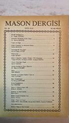 MASON DERGİSİ - OCAK - NİSAN 1987  SAYI: 62-63  DR. VEDAT YEĞİNSÜ - DR. SELAMİ IŞINDAĞ - NECİP ARIDURU - MURAT ÖZGEN AYFER - HALUK ŞAMAN - TURGUT ERZEN - HÜSEYİN ÖZGEN - AYKUT YAZGAN - DR. HÜSNÜ AYDINER - NAHİT BİLGİN - AFFAN G. KIRIMLI - ALİ CENGİZ ÜSTÜNER - NURİ RÜSTEM - M. MARİFİ ORHON - BAHA ÇALT - ÖNDER TUZCU - AYHAN AKIN - VAHİT DENİZ - CÜNEYT GÜLTEKİN - YILDIRIM TÜRKERİ - ERDOĞAN ERSEN - MEHMET TOSUN - HALUK YÜCELİR - DÜNDAR ZAİM - ZİYA HÜNERMAN - TURHAN ÇETİNTÜRK - YURDAER ACAR  SEVGİLİ KARDEŞLERİM - MASONLUK BİZLERDEN NELER İSTİYOR - İNSAN VE DOĞA - DİNLER EFSANELER VE MASONİK KÖKLER - PARAMASONİK KURULUŞLAR - ROZKRUALAR - BÜYÜK FRIEDRICH YAŞAMI ÖNEMİ 1786 ANAYASASI - ÇİZGİM MECLİSTEN DIŞARI - KİŞİNİN KENDİSİNE KARŞI GÖREVLERİ - BARIŞ - MİMARLIK VE TOPLUM İLİŞKİLERİ ÜZERİNE - MISIR ARAŞTIRMALARI - EVRİM BASAMAKLARI - İNSANIN İNSANA ULAŞIMI DİL - SOFİSTLER VE AYDINLANMA - BLAISE PASCAL DÜŞÜNEN SAZ - DOĞA ÖRGÜT VE İNSAN - YENİ MAHFİLLERİMİZ - SONSU -  TAM TAKIM EKSİKSİZ 64 SAYFA